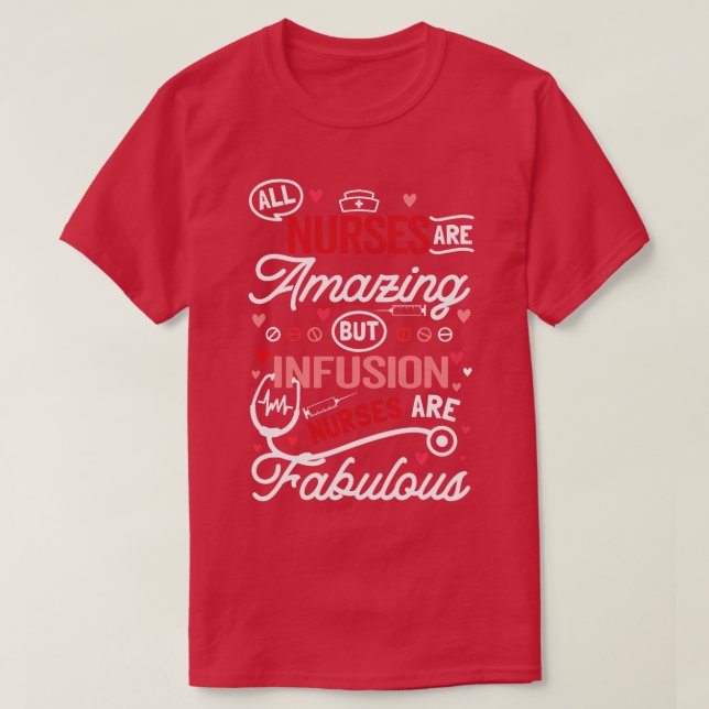 Infusion Nurse  vintage T-Shirt (Design Front)