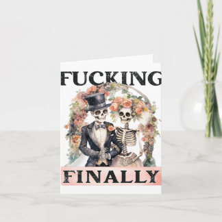 Ing Finally Bridesmaid Skeleton Bride Groom Hallow Card