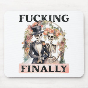 Ing Finally Bridesmaid Skeleton Bride Groom Hallow Mouse Mat