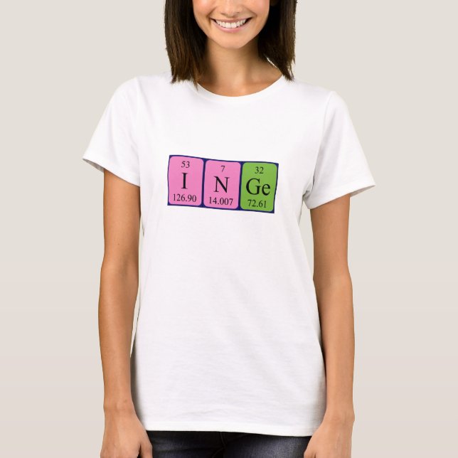 Inge periodic table name shirt (Front)