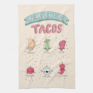 INGREDIENTS FOR TACOS TEA TOWEL
