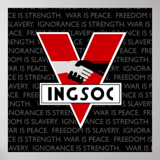 INGSOC Inspired by 1984 Poster