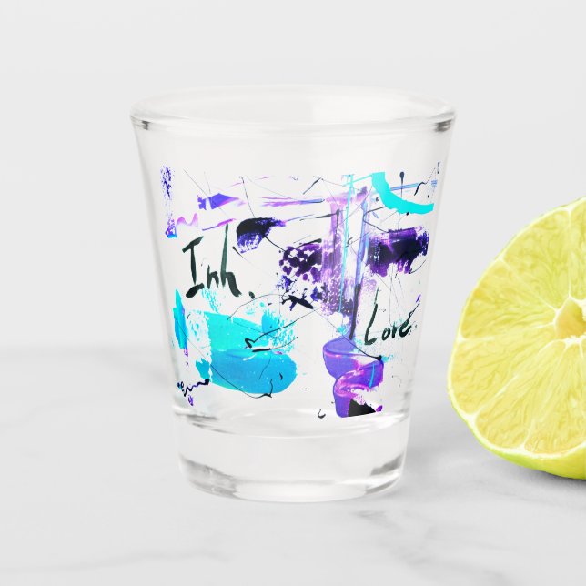 Inh. Love... 2 Shot Glass (Front)