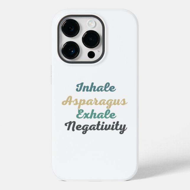 Inhale Asparagus Exhale Negativity Phone Case (Back)