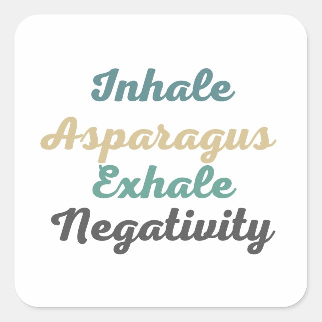 Inhale Asparagus Exhale Negativity Stickers (Front)
