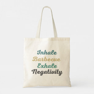 Inhale Barbecue Exhale Negativity Shopping Bags