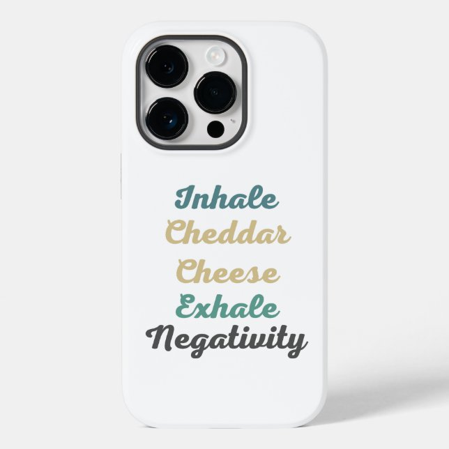 Inhale Cheddar Cheese Exhale Negativity Case-Mate iPhone Case (Back)