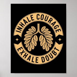 Inhale Courage Exhale Doubt Inspirational Yoga Shi Poster