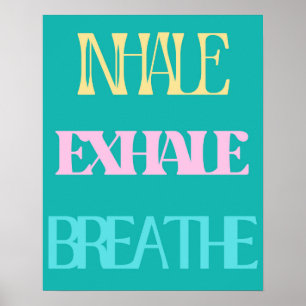 Inhale, Exhale, Breathe Retro Typography Poster