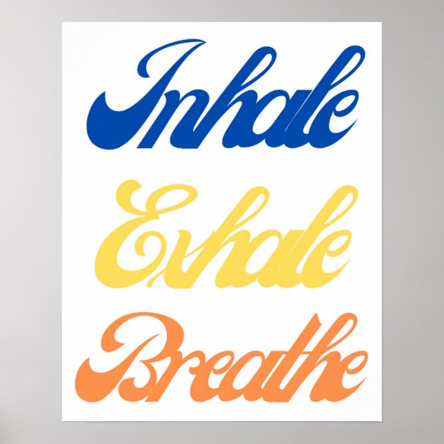 Inhale Exhale Breathe Typography| Relaxing Mindful Poster (Front)