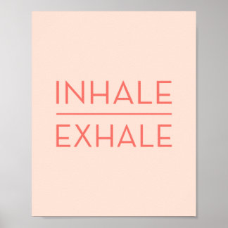 Inhale Exhale Coral Pink Motivational Yoga Quote Poster