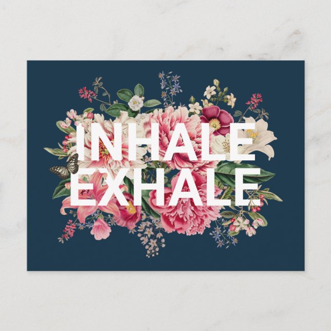 Inhale Exhale Floral Typography Postcard (Front)
