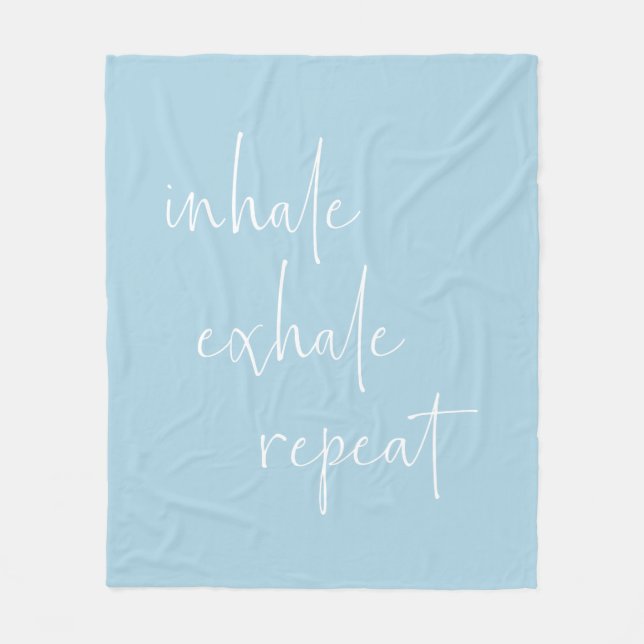 Inhale Exhale Inspirational Quote Minimalist Blue Fleece Blanket (Front)
