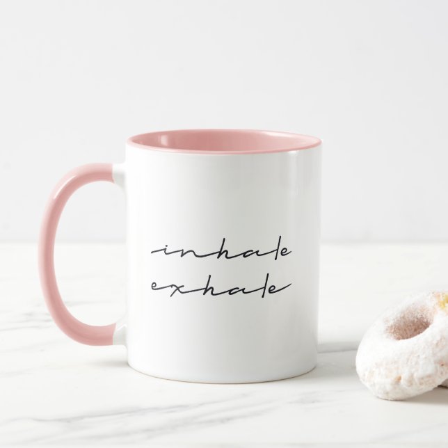 Inhale Exhale Inspirational Quote Mug (With Donut)