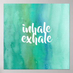  inhale exhale meditation yoga blue turquoise spa  poster