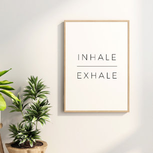 Inhale Exhale - Minimalist Yoga Meditation Poster