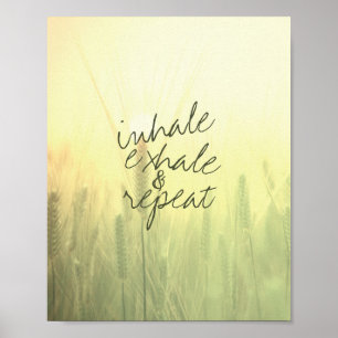 inhale exhale nature photo art poster