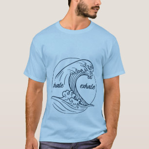Inhale Exhale Ocean Wave Zen Mindfulness T-Shirt