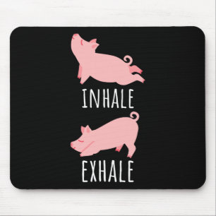 Inhale Exhale Pig Yoga Meditation Workout Exercise Mouse Mat