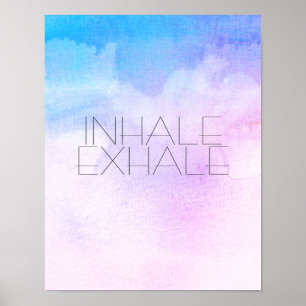 inhale exhale  poster text on blue watercolor art