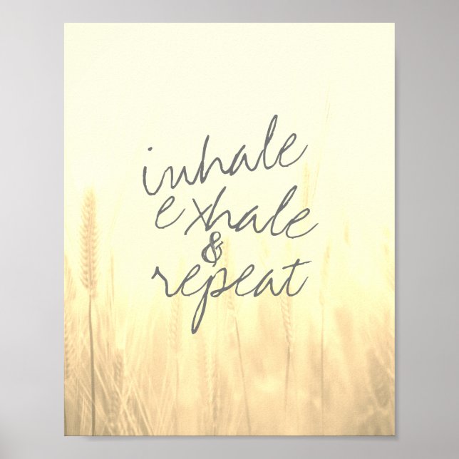 inhale exhale  poster text on nature photo (Front)