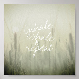 inhale exhale  poster text on nature photo
