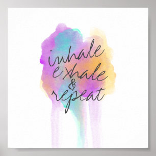 inhale exhale  poster text on watercolor art
