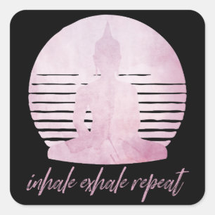 Inhale Exhale Repeat Pink Square Sticker