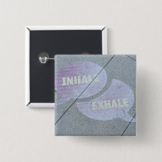 Inhale-Exhale Street Art Pin