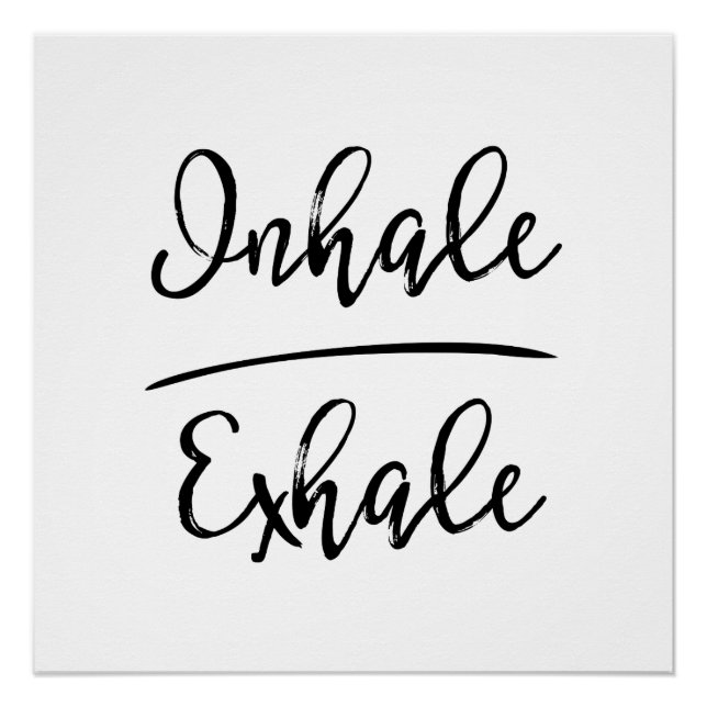 Inhale Exhale Typography Poster (Front)