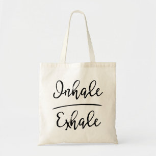 Inhale Exhale Typography Tote Bag