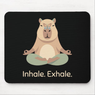 Inhale Exhale Yoga Capyra Zen Animal Relaxation  Mouse Mat