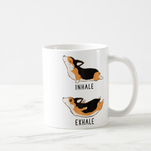 Inhale Exhale Yoga Tri Color Corgi  Coffee Mug