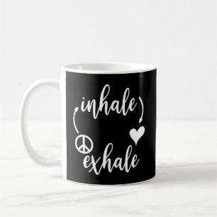 Inhale Love Exhale Peace Shirt Inhale Exhale Tshir Coffee Mug