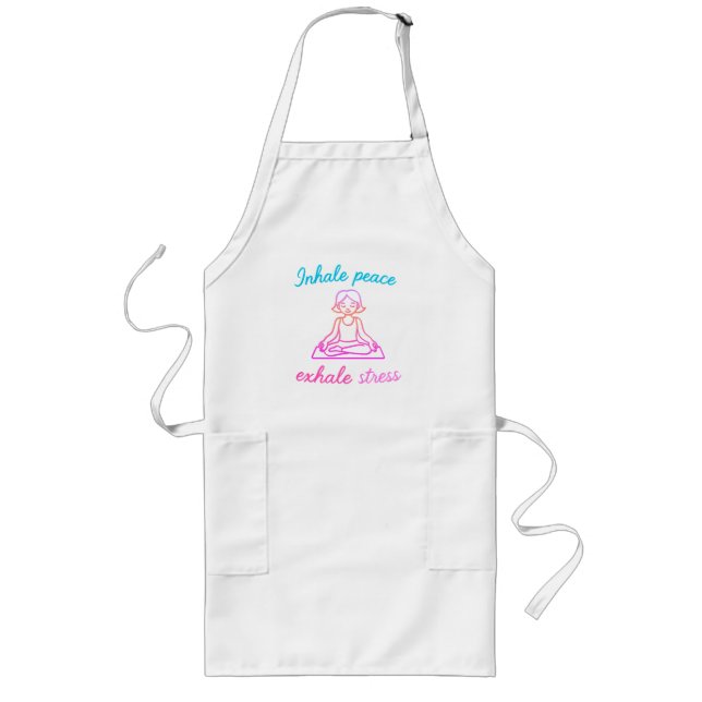Inhale Peace Exhale Stress | Mindful Yoga Graphic Long Apron (Front)