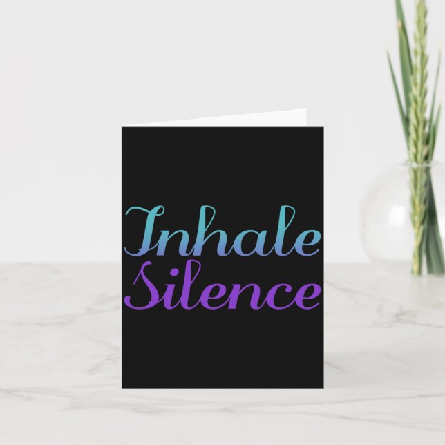 Inhale Silence Prevention Awareness Design Card (Front)