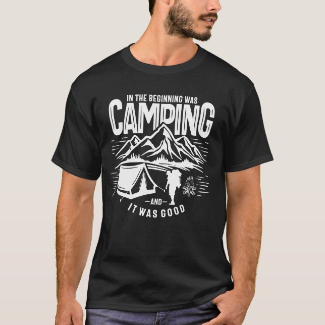 Inhe Beginning Was Camping Outr Adventure funny T-Shirt (Front)