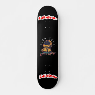 Inimical High Tech Low Life Skateboard