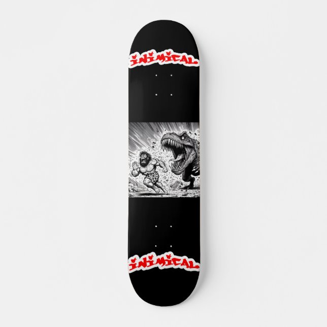 Inimical Run Caveman RUN!  Skateboard (Front)