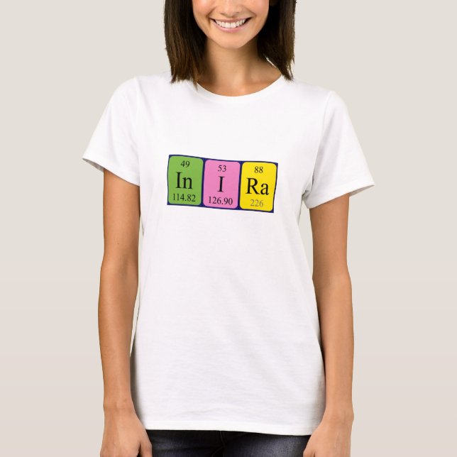 Inira periodic table name shirt (Front)