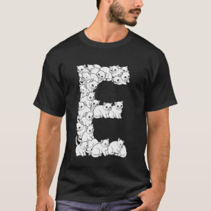 Initial E Capital Letter Funny Cat Lover Feline Ki T-Shirt