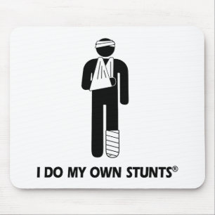 Injury My Own Stunts Mouse Mat