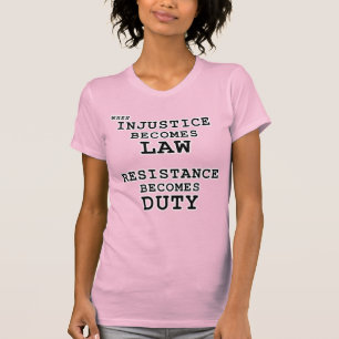 Injustice Law – Resistance Duty T-Shirt
