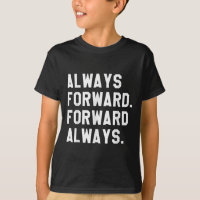 Ink & Impressions Always Forward _ Forward Alw