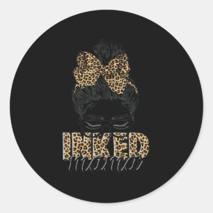 Inked Mama Messy Bun Mum Life Leopard Tattooed Mum Classic Round Sticker