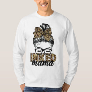 Inked Mama Messy Bun Mum Life Leopard Tattooed Mum T-Shirt