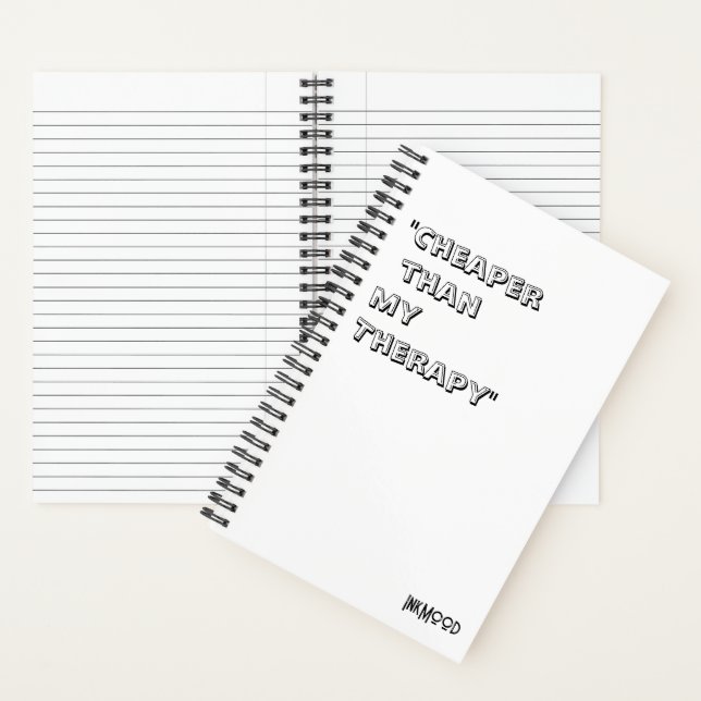 InkMood: "Cheaper than my Therapy"  Notebook (Inside)