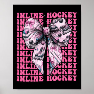 Inline Hockey Player Girl Coquette Bow Pink Ribbon Poster