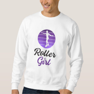 Inline Skater Girl Skating Queen Funny Gift Idea Sweatshirt