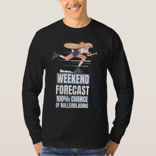 Inline Skater Weekend Forecast Rollerblading T-Shirt